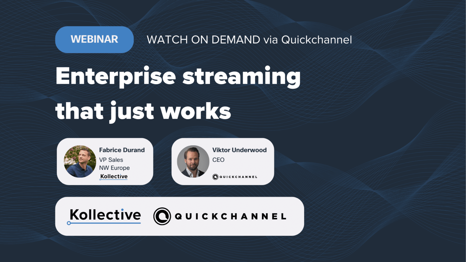 Webinar Replay: Enterprise streaming that just works